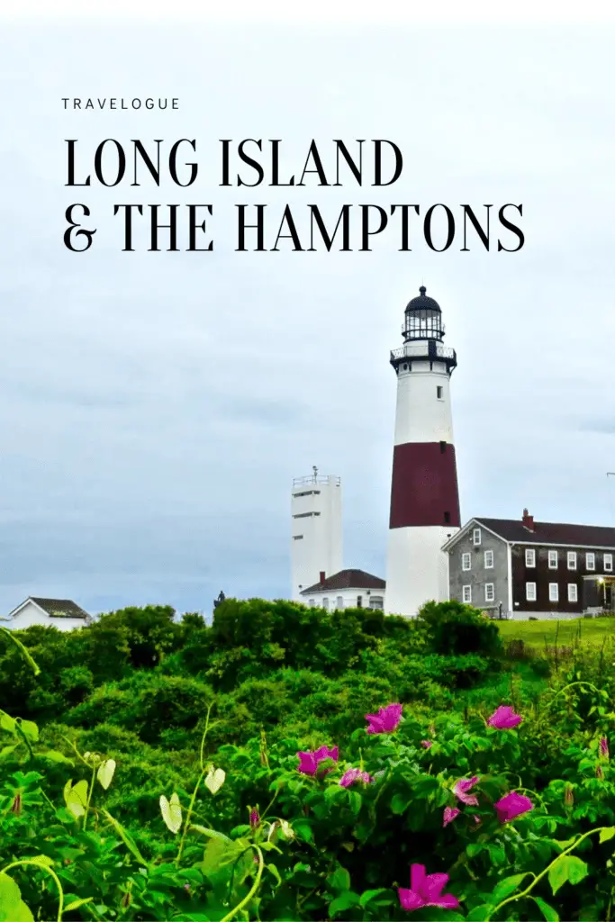 A first-time visit to long island & the hamptons