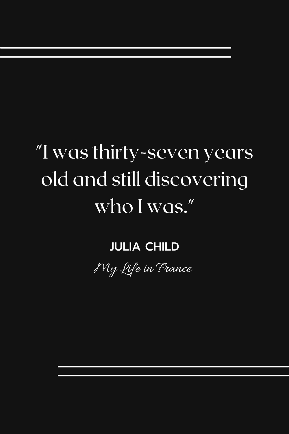 Julia child quotes my life in france