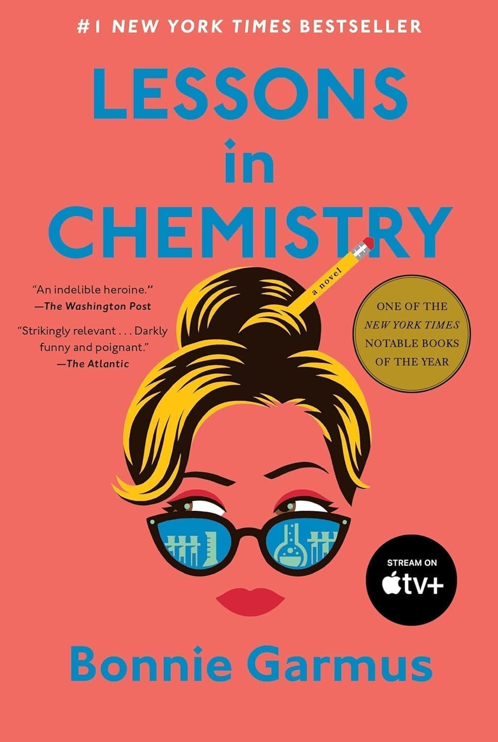 Book cover for lessons in chemistry by bonnie garmus